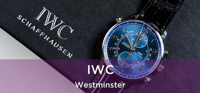 IWC Westminster